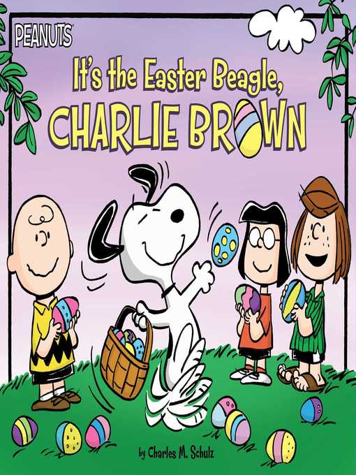 Title details for It's the Easter Beagle, Charlie Brown by Charles  M. Schulz - Wait list
